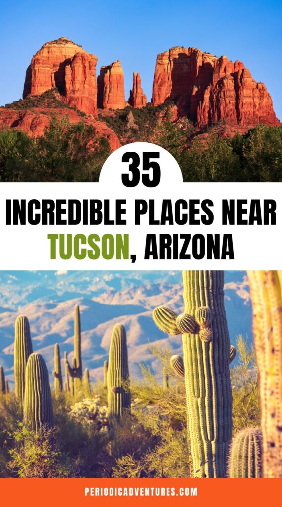 These are the top 35 incredible places near Tucson, Arizona to visit. These include day trips, national parks, best cities in Arizona to visit, and more!