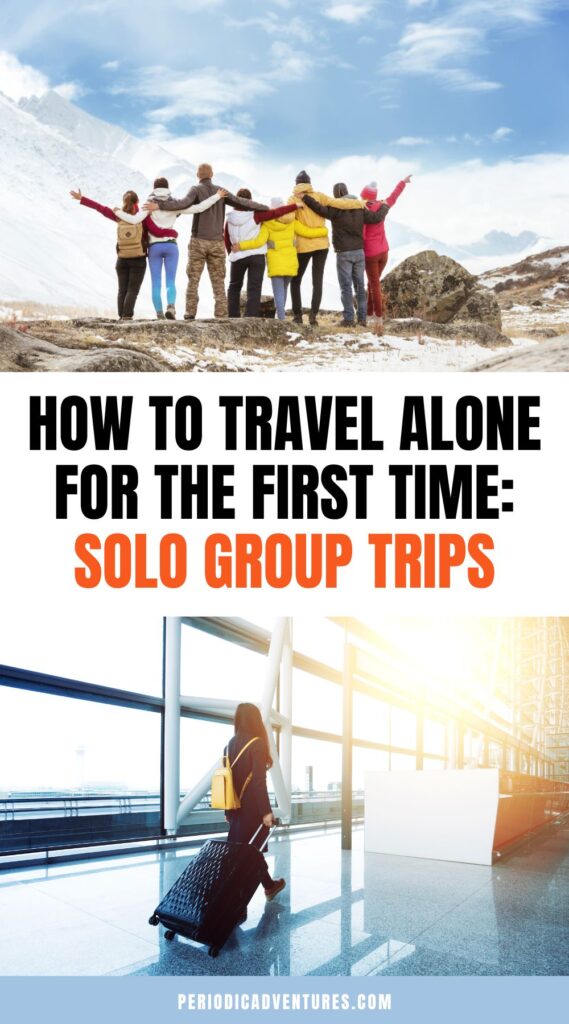 If you're wondering how to travel alone for the first time, allow me to introduce you to solo group trips where you arrive at your destination solo but quickly join a group to enjoy everything together! This travel guide covers why you should consider group travel, how to book a group trip, and tips for going on a group trip!